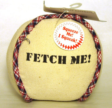 GoPetPlace squeaky canvas baseball dog toy with red plaid stitching and 'Fetch Me!' text printed on the front